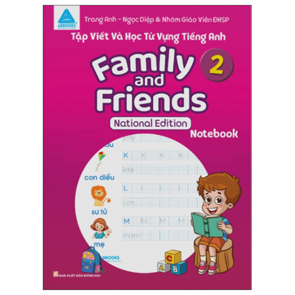 Bo
Tap Viet Va Hoc Tu Vung Tieng Anh - Family And Friends 2 - National Edition - Notebook