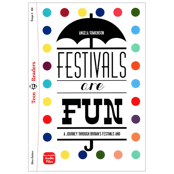 bộ teen eli readers - festivals are fun! - stage 2 a2 - downloadable audio files