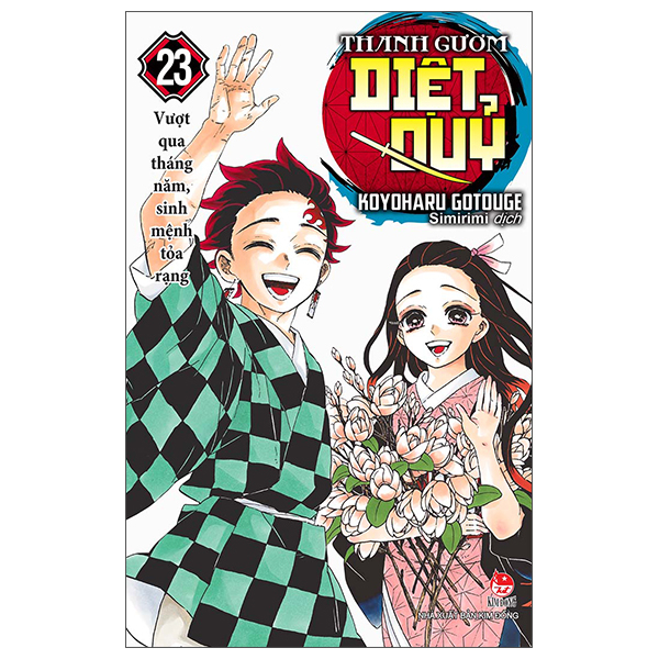 Bo
Thanh Guom Diet Quy - Kimetsu No Yaiba - Tap 23 - Vuot Qua Thang Nam, Sinh Menh Toa Rang (Tai Ban 2025)