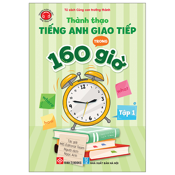 Bo
						
										
										Thanh Thao Tieng Anh Giao Tiep Trong 160 Gio - Tap 1
