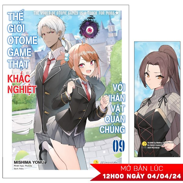 bộ thế giới otome game thật khắc nghiệt với nhân vật quần chúng - tập 9 - tặng kèm bookmark