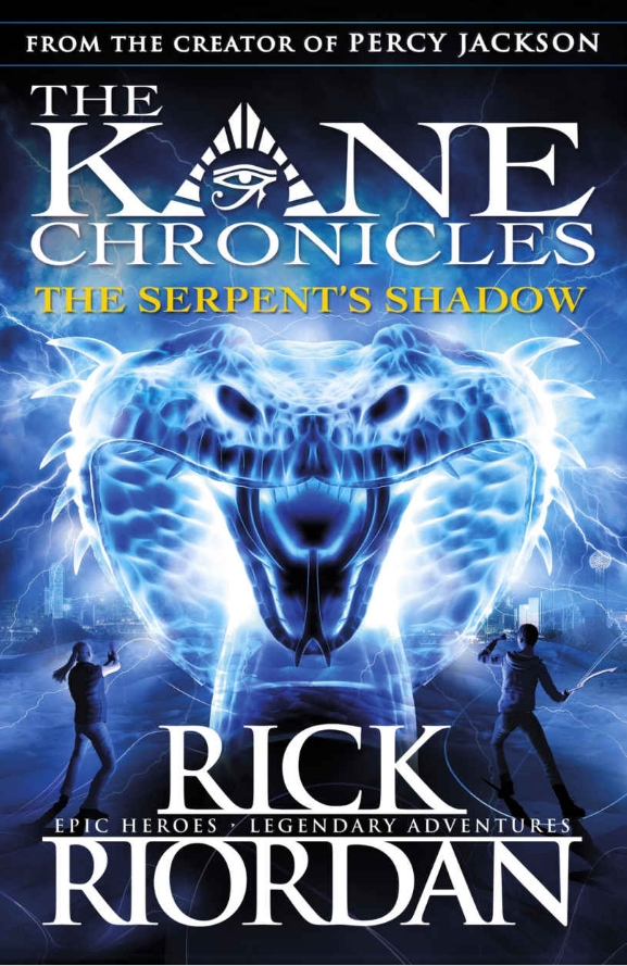 bộ the kane chronicles 3: the serpent's shadow