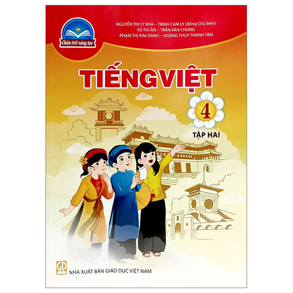 bộ tiếng việt 4 - tập 2 (chân trời sáng tạo) (chuẩn)