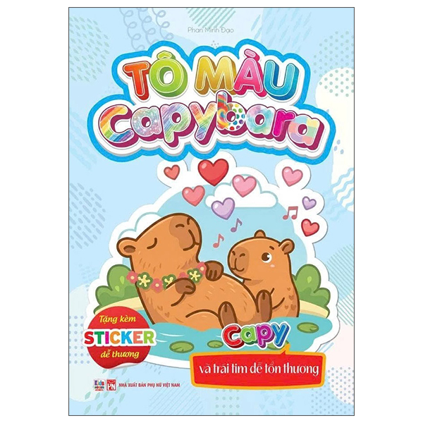Bộ Tô Màu Capybara - Capy Và Trái Tim Dễ Tổn Thương