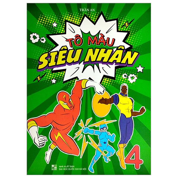 bộ tô màu siêu nhân - tập 4