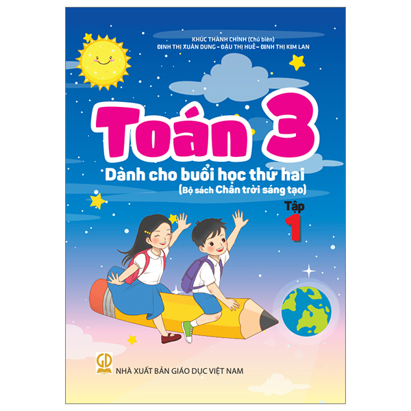 Bo
Toan 3 - Tap 1 - Danh Cho Buoi Hoc Thu Hai (Bo Sach Chan Troi Sang Tao)