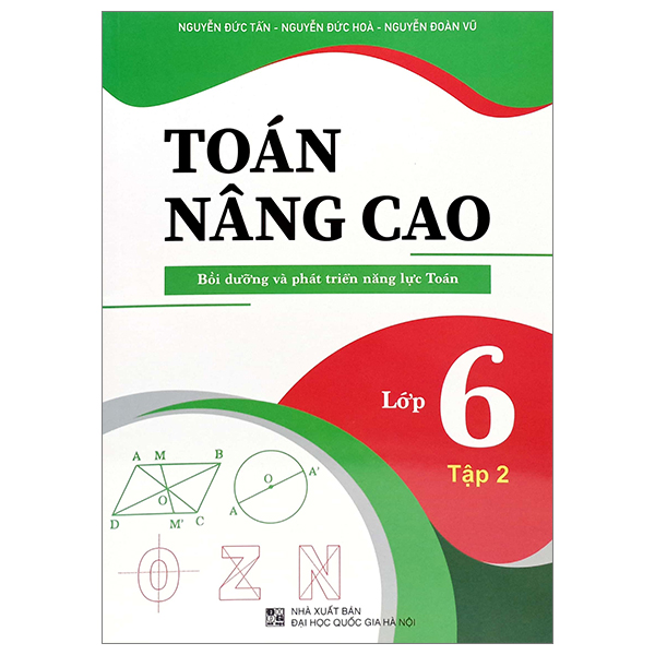 Bo
Toan Nang Cao - Boi Duong Va Phat Trien Nang Luc Toan Lop 6 - Tap 2