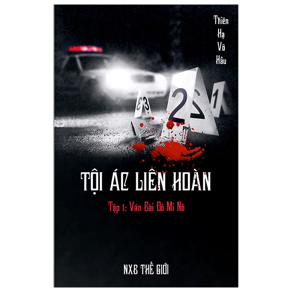 bộ tội ác liên hoàn - tập 1: ván bài đô mi nô