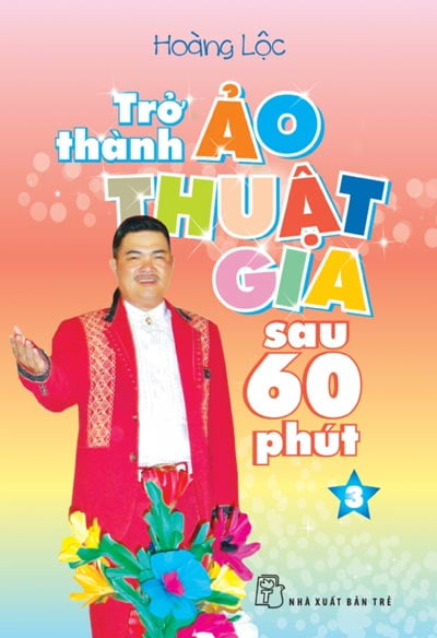 bộ trở thành ảo thuật gia sau 60 phút - tập 3