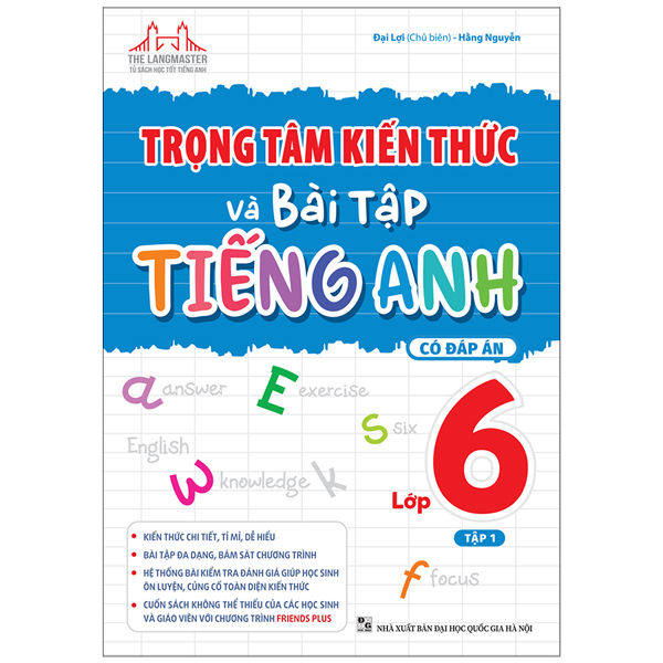 bộ trọng tâm kiến thức và bài tập tiếng anh 6 - tập 1 (có đáp án)