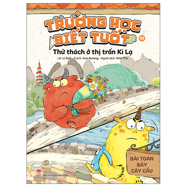 Bo
Truong Hoc Biet Tuot - Tap 11 - Thu Thach O Thi Tran Ki La - Bai Toan Bay Cay Cau