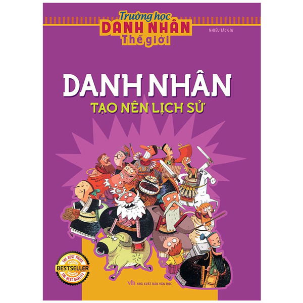 bộ trường học danh nhân thế giới - tập 1: danh nhân tạo nên lịch sử (tái bản)