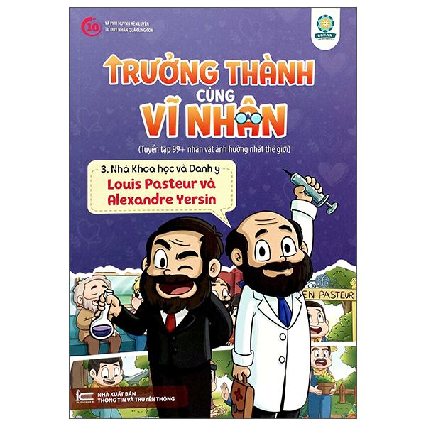 Bo
Truong Thanh Cung Vi Nhan 3 - Nha Khoa Hoc Va Danh Y - Louis Pasteur Va Alexandre Yersin