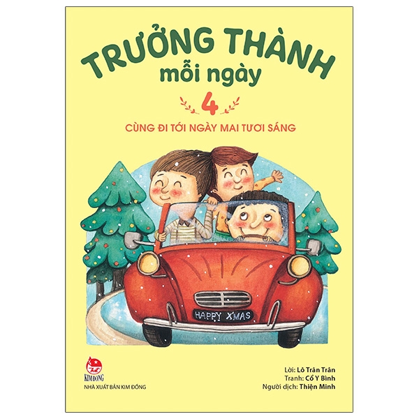 bộ trưởng thành mỗi ngày - tập 4 - cùng đi tới ngày mai tươi sáng