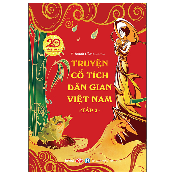 Bộ Truyện Cổ Tích Dân Gian Việt Nam - Tập 2