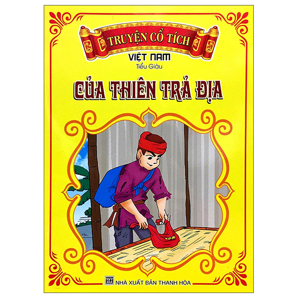 Bộ Truyện Cổ Tích Việt Nam - Của Thiên Trả Địa