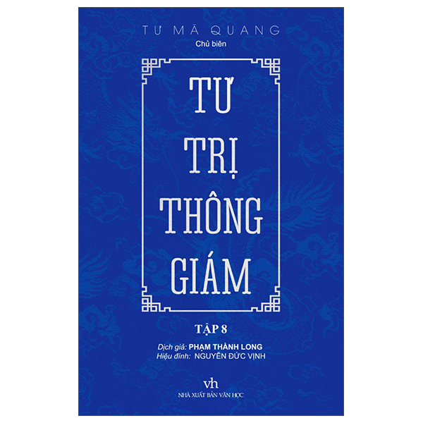 Bộ Tư Trị Thông Giám - Tập 8 - Bìa Cứng (Tái Bản 2026)
