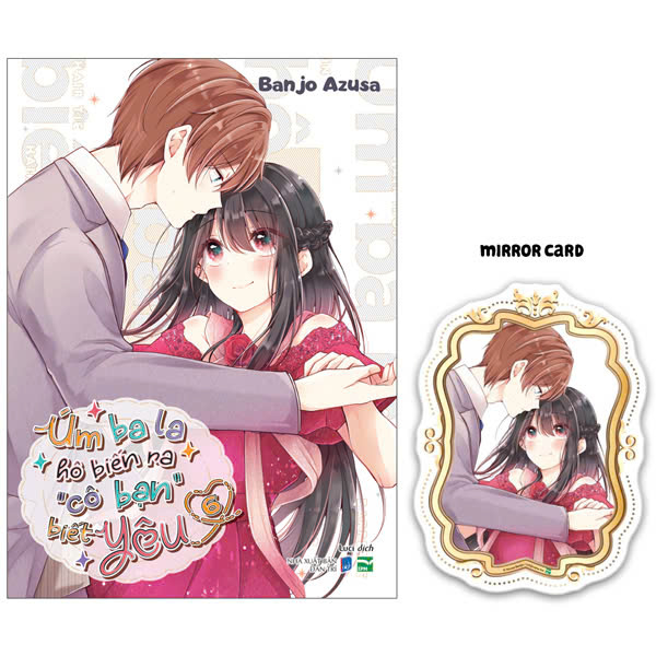 Bo
Um Ba La Ho Bien Ra “Co Ban” Biet Yeu - Tap 6 - Ban Dac Biet - Tang Kem Mirror Card