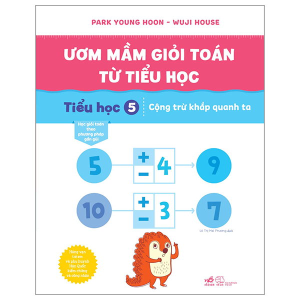 bộ ươm mầm giỏi toán từ tiểu học - tiểu học 5 - cộng trừ khắp quanh ta