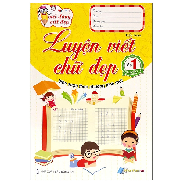 bộ viết đúng viết đẹp - luyện viết chữ đẹp - lớp 1 (quyển 1)