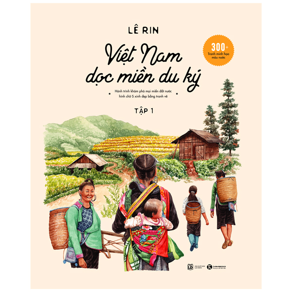 bộ việt nam dọc miền du ký - tập 1 (bìa cứng)