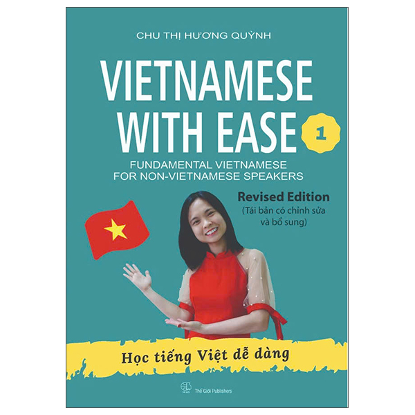 Bộ Vietnamese With Ease - Học Tiếng Việt Dễ Dàng - Tập 1 (Tái Bản 2026)