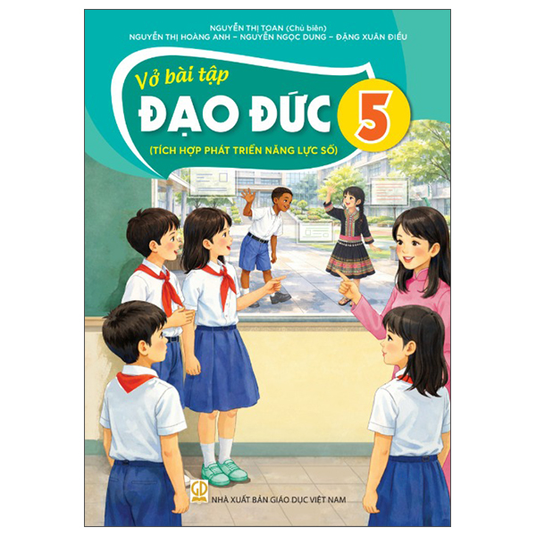 Bộ Vở Bài Tập Đạo Đức 5 (Tích Hợp Phát Triển Năng Lực Số) (Phiên Bản 2026)