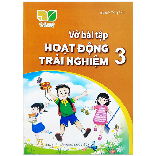 bộ vở bài tập hoạt động trải nghiệm 3 (kết nối) (chuẩn)