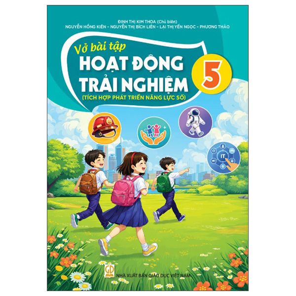 Bộ Vở Bài Tập Hoạt Động Trải Nghiệm 5 (Tích Hợp Phát Triển Năng Lực Số) (Phiên Bản 2026)
