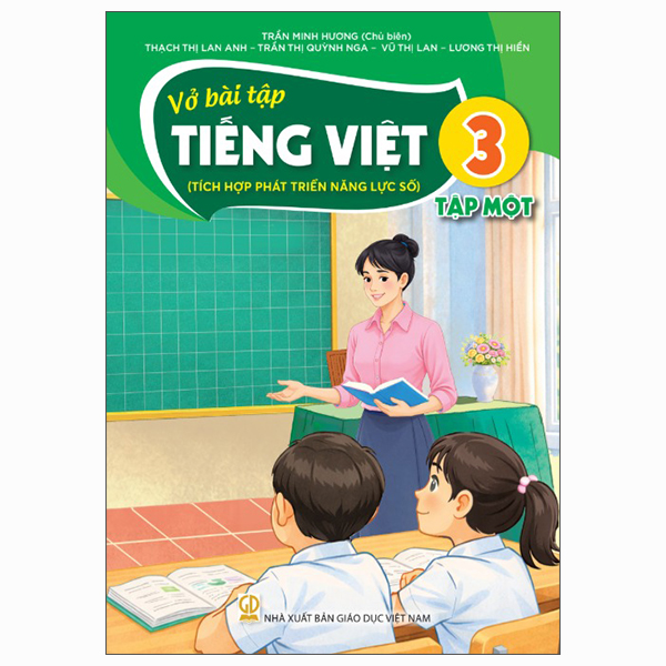 Bộ Vở Bài Tập Tiếng Việt 3 - Tập 1 (Tích Hợp Phát Triển Năng Lực Số) (Phiên Bản 2026)
