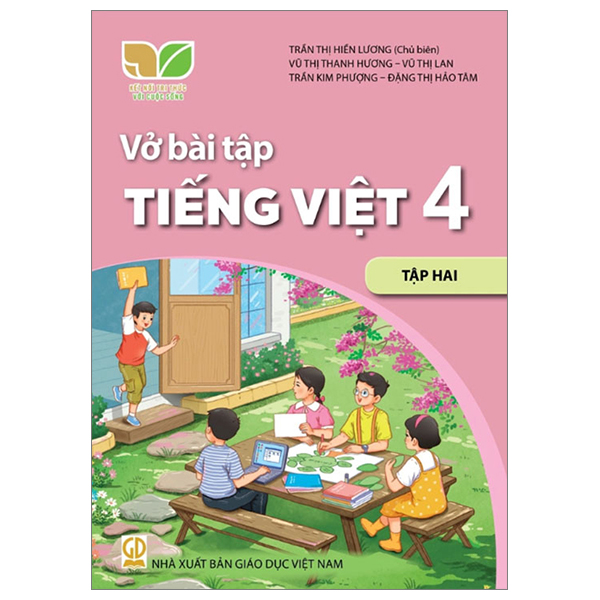 bộ vở bài tập tiếng việt 4 - tập 2 (kết nối) (chuẩn)