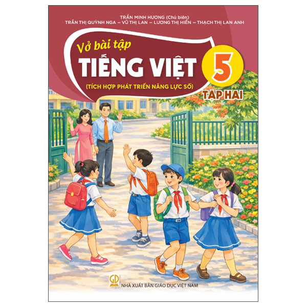 Bộ Vở Bài Tập Tiếng Việt 5 - Tập 2 (Tích Hợp Phát Triển Năng Lực Số) (Phiên Bản 2026)