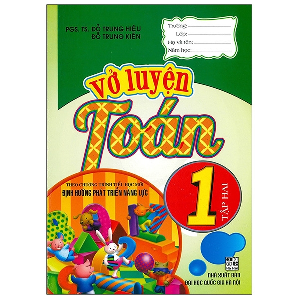 bộ vở luyện toán 1 - tập 2 (theo chương trình tiểu học mới định hướng phát triển năng lực) (tái bản)