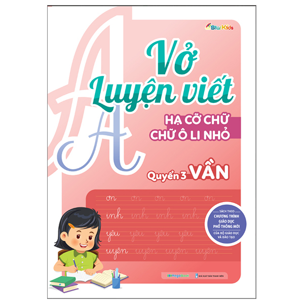 bộ vở luyện viết - hạ cỡ chữ - chữ 1 ô li nhỏ - quyển 3: vần