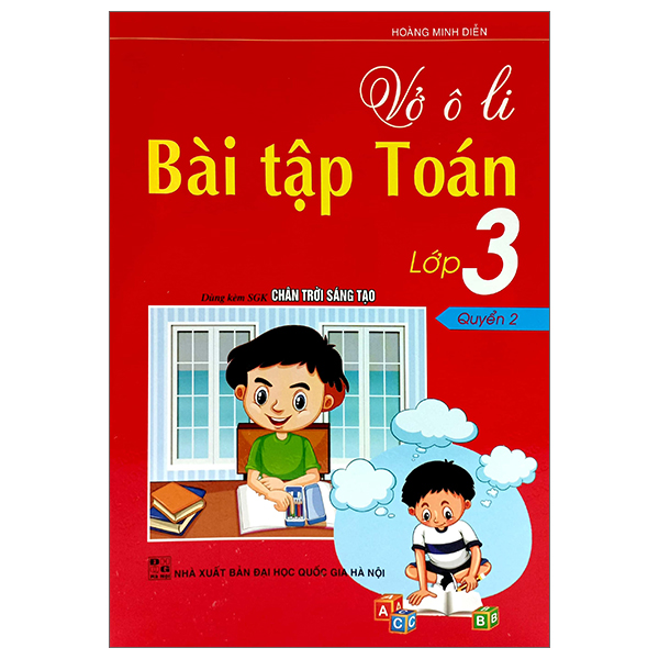 bộ vở ô li bài tập toán 3 - quyển 2 (dùng kèm bộ sách chân trời sáng tạo)