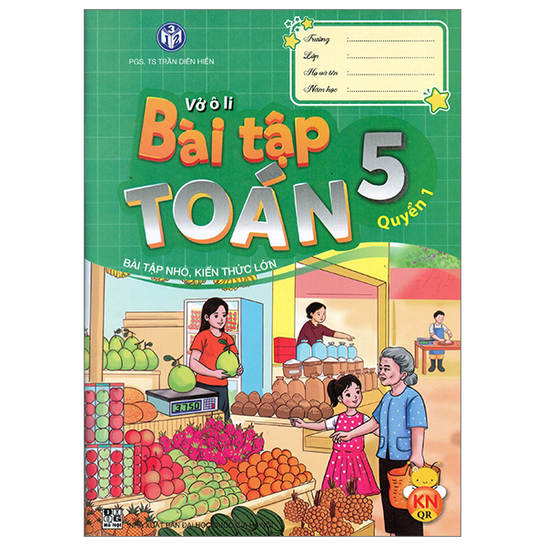 Bo
Vo O Li Bai Tap Toan 5 - Quyen 1 (Ket Noi)