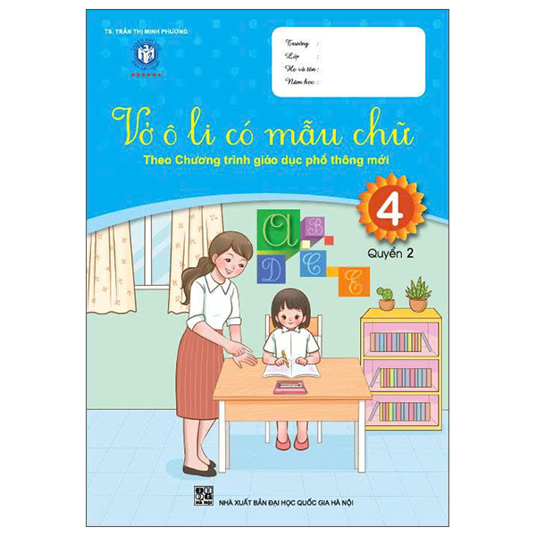 Bộ Vở Ô Li Có Mẫu Chữ 4 - Quyển 2 (Tái Bản 2024)