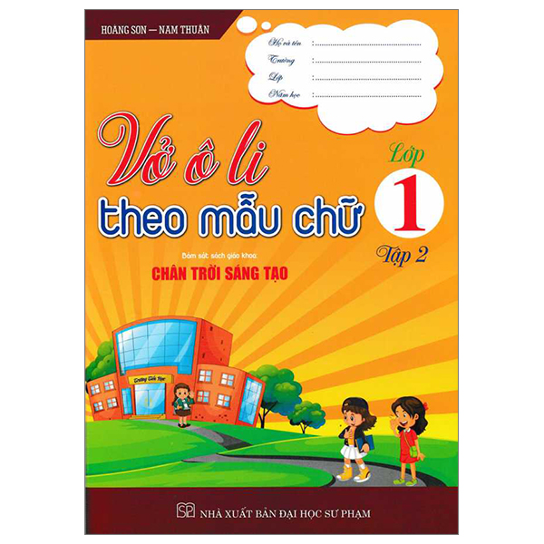 bộ vở ô li theo mẫu chữ 1 - tập 2 (bám sát sgk chân trời sáng tạo)