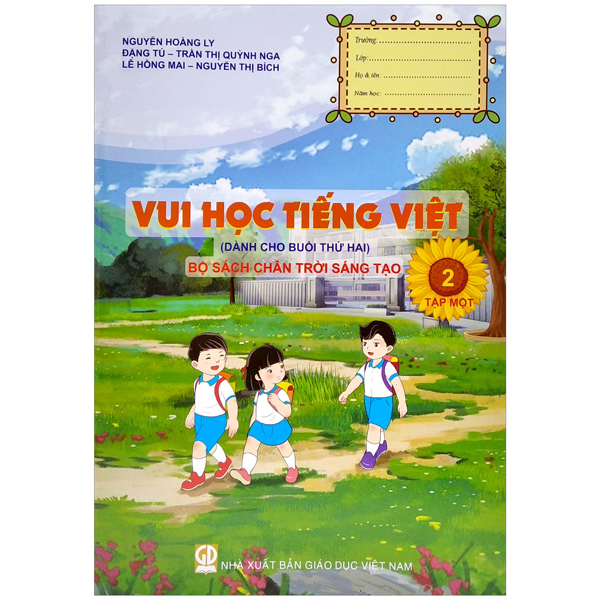 bộ vui học tiếng việt lớp 2 - tập 1 (dành cho buổi thứ hai - bộ sách chân trời sáng tạo)