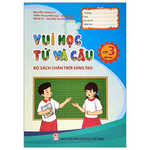 bộ vui học từ và câu lớp 3 - tập 2 (bộ sách chân trời sáng tạo) (tái bản 2022)