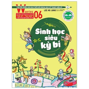 bộ w series 06: sinh học siêu huyền bí