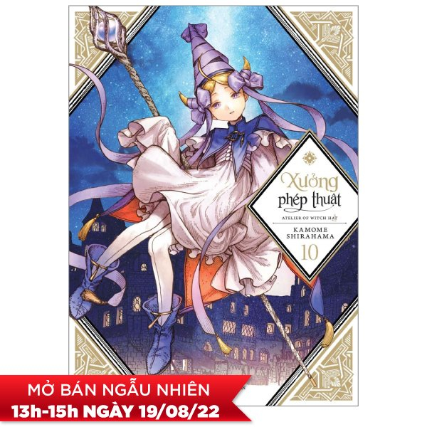 bộ xưởng phép thuật - atelier of witch hat - tập 10