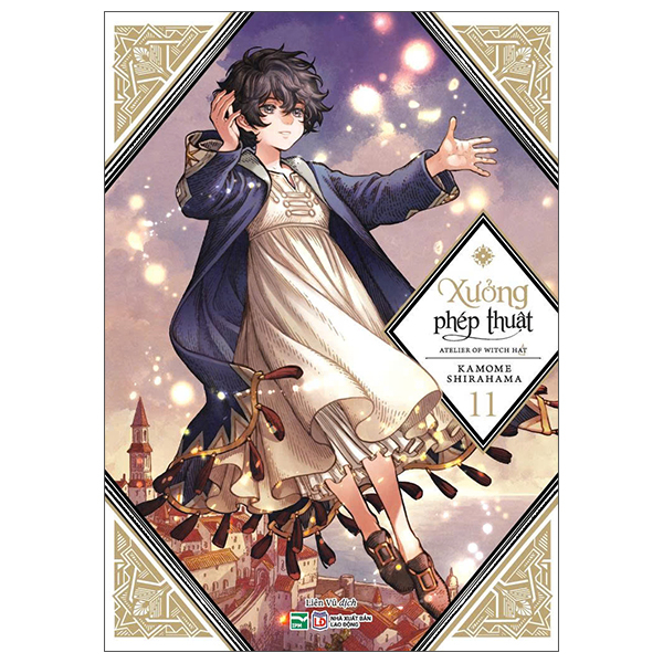 Bộ Xưởng Phép Thuật - Atelier Of Witch Hat - Tập 11 (Tái Bản 2026)