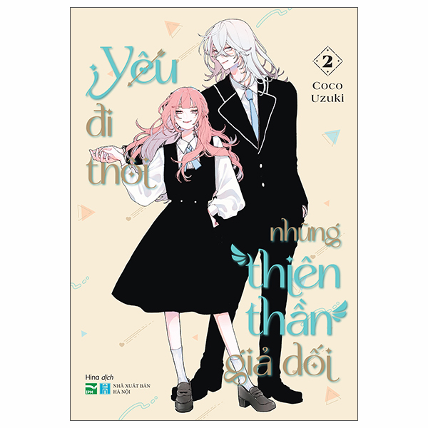 Bộ Yêu Đi Thôi Những Thiên Thần Giả Dối - Tập 2