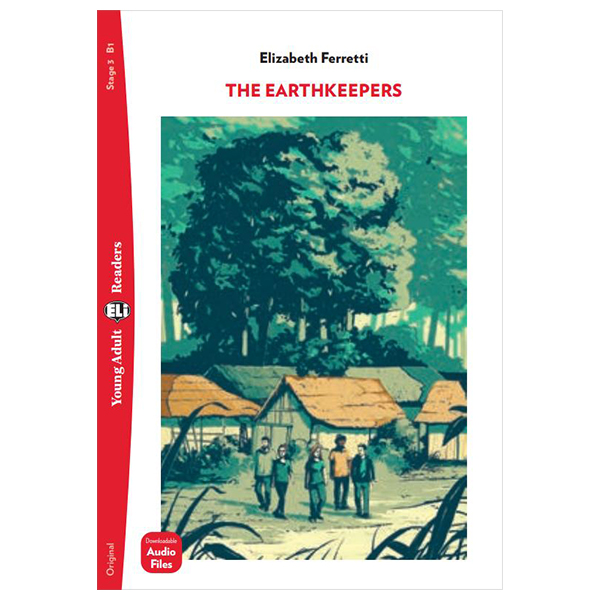 bộ young adult eli readers - the earthkeepers - stage 3 b1 - downloadable audio files