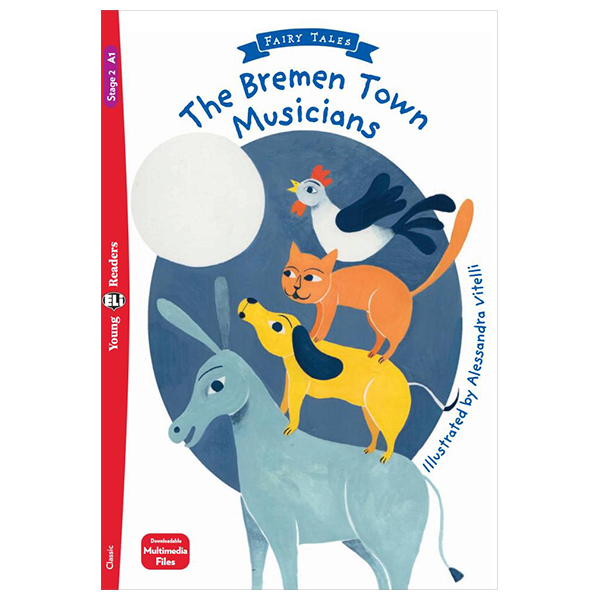 bộ young eli readers - the bremen town musicians - stage 2 a1 - downloadable multimedia