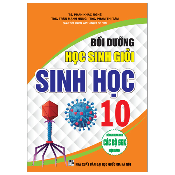 bồi dưỡng học sinh giỏi sinh học 10 (dùng chung cho các bộ sgk hiện hành)