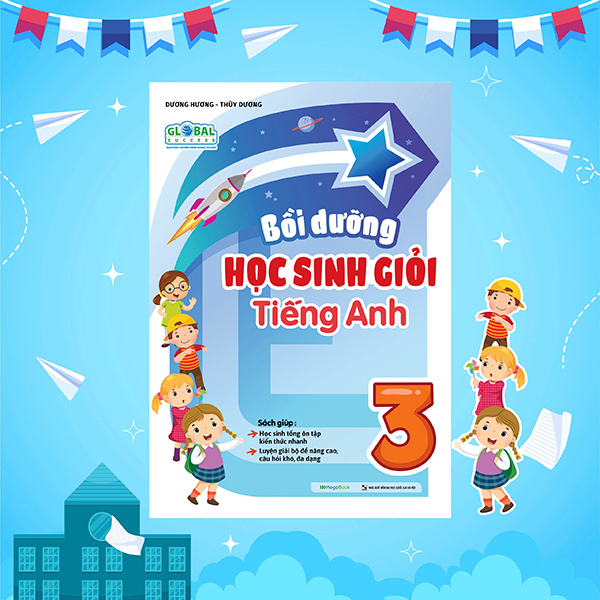 bồi dưỡng học sinh giỏi tiếng anh 3