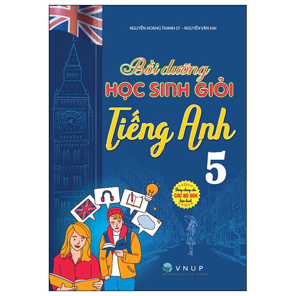 Bồi Dưỡng Học Sinh Giỏi Tiếng Anh 5