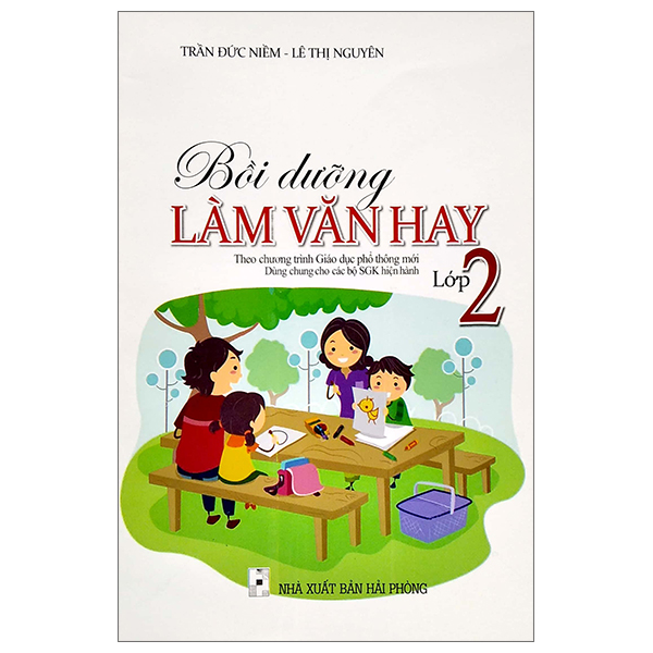 bồi dưỡng làm văn hay lớp 2 (theo chương trình giáo dục phổ thông mới)